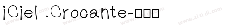 iCiel Crocante字体转换